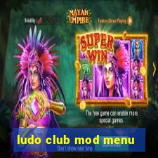 ludo club mod menu